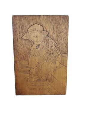 VTG pyrography Wood Little boy "Nobody loves me" hand burned farmboy farmhouse